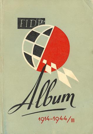 Сборник партий FIDE Album 1914-1944/III