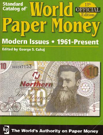 Krause. Albert Pick. Standard catalog of WORLD PAPER MONEY. 1961-Present. 13-е издание.